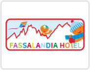 Family Hotels Fassalandia<br>Facilities with specific services for children (family rooms, equipped play rooms, special menus, entertainment and activities for whole family)